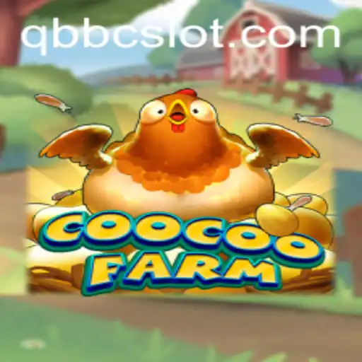 Exploring the Colorful World of CooCooFarm: An Insight into the QBBC Adventure