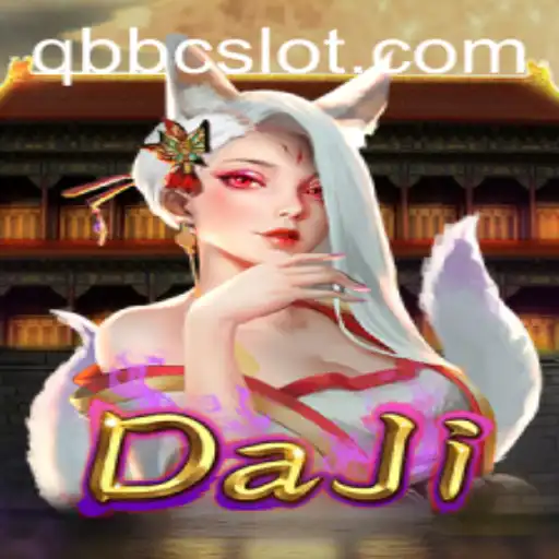 Exploring DaJi and the Strategic World of QBBC
