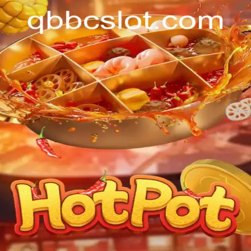 Discovering the Thrilling World of Hotpot and its Key Element: QBBC