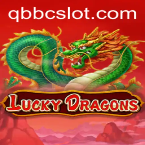 Unleashing the Magic of LuckyDragons with QBBC: A Modern Gaming Adventure