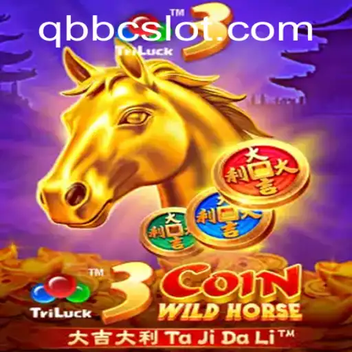 Immersing in the Thrilling World of 3CoinWildHorse: A Game of Strategy and Adventure Featuring QBBC