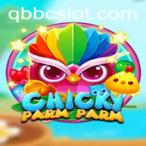 Exploring the Dynamic World of ChickyParmParm: A Dive into the Innovative Game with a Twist of QQBC