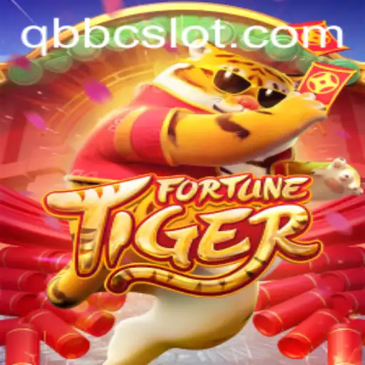 FortuneTiger and the Fascinating World of QBBC