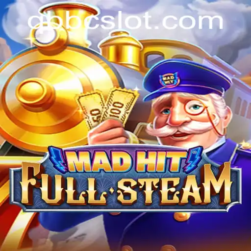 MadHitFullSteam: Unveiling the Thrill with QQBC