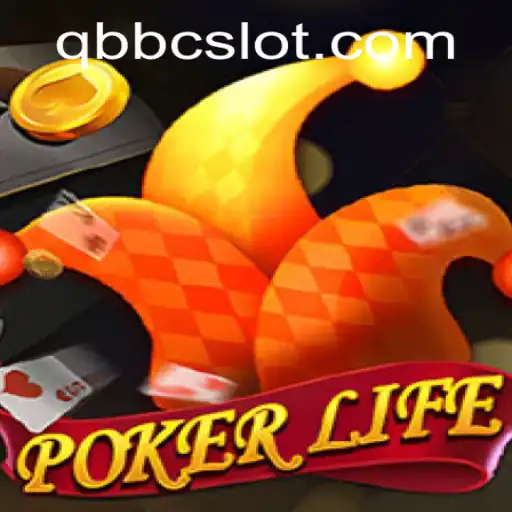 Exploring the Thrilling World of PokerLife and the Power of QBBC