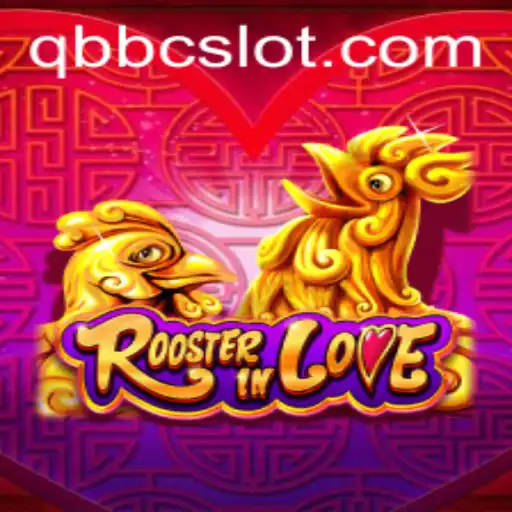RoosterInLove: The Game That's Captivating Hearts Worldwide with QBBC