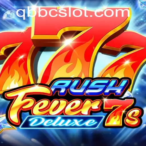 RushFever7sDeluxe: A Comprehensive Guide to the Ultimate Gaming Experience