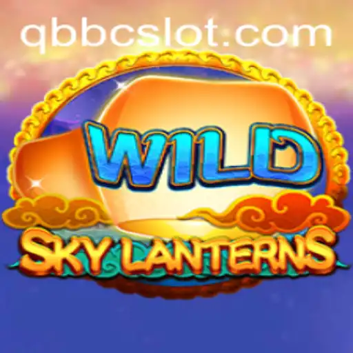 The Enchanting World of SkyLanterns and the Role of QBBC