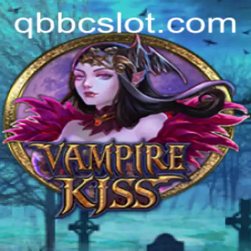 VampireKiss: The Dark Enchantment of QBBC